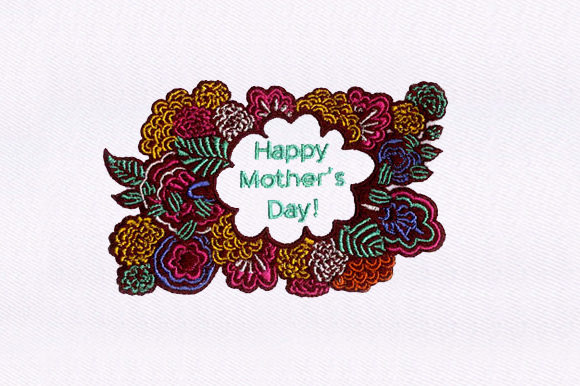 Celebrating Love with Mother's Day Embroidery